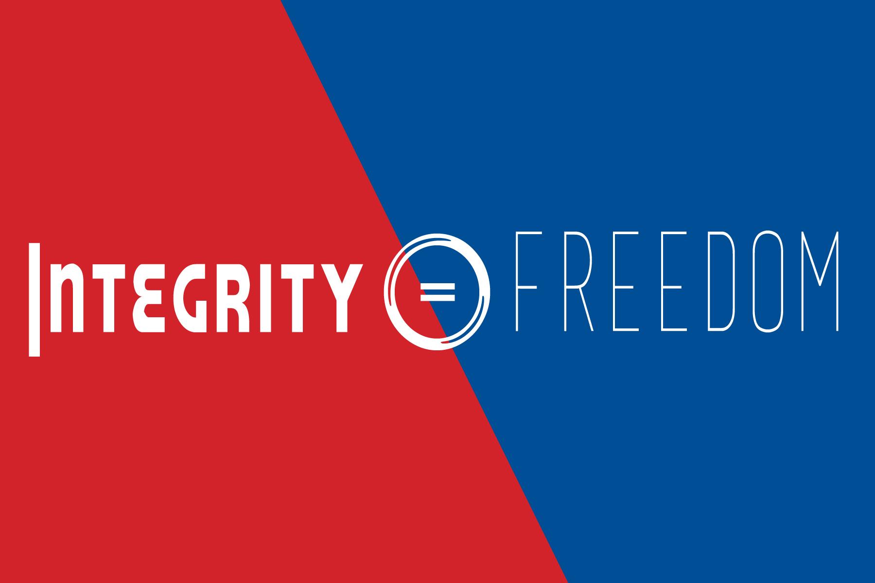 Integrity=Fredom